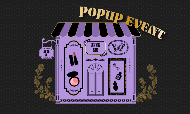 <center><small>ANNA SUI SHOP<br> POPUP EVENTを<br>阪急うめだ本店で開催!</small></center>