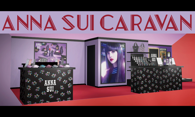 <center>ANNA SUI CARAVAN<br>リアル イベントを開催！</center>